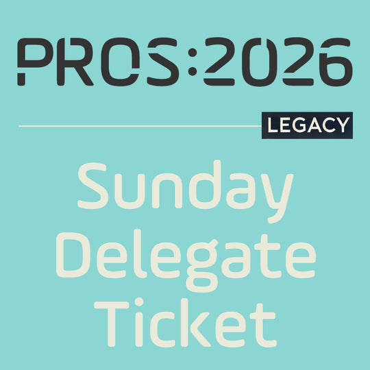 PROS 2026 Ticket | 1-Day Conference Sunday 22 March