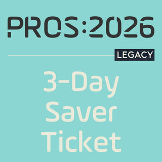 PROS 2026 Ticket | 3-Day Saver