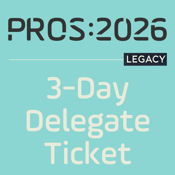 PROS 2026 Ticket | 3-Day Full Conference